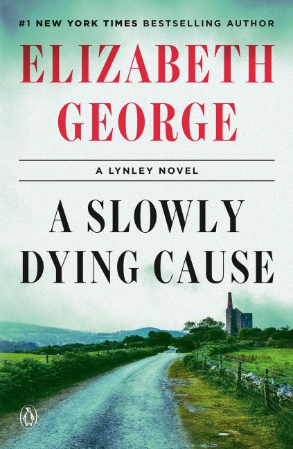 A Slowly Dying Cause - Elizabeth George