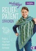 Cover-Bild zum Titel 'Woolly Hugs Reliefpatent stricken' von 'Silvia Jäger'