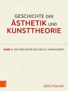 Cover-Bild zum Titel 'Geschichte der Ästhetik und Kunsttheorie' von 'Götz Pochat'
