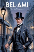 Cover-Bild zum Titel 'Bel-Ami' von 'Guy de Maupassant'