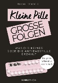 Kleine Pille, große Folgen - Morelli Isabel