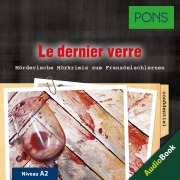 Cover-Bild zum Titel 'PONS Hörkrimi Französisch: Le dernier verre' von 'PONS-Redaktion, Katja Retieb'