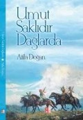 Cover-Bild zum Titel 'Umut Saklidir Daglarda' von 'Atila Dogan'