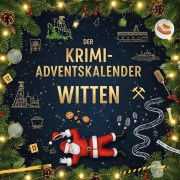 Cover-Bild zum Titel 'Der Krimi-Adventskalender Witten' von 'Mia Lang'