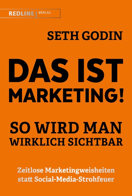 Das ist Marketing! - Seth Godin