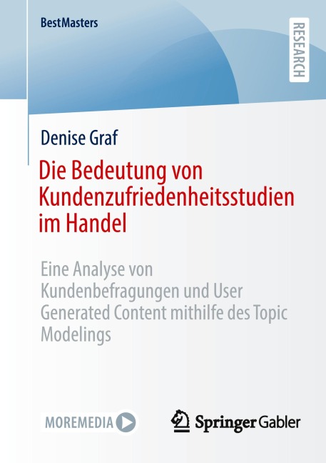 Die Bedeutung von Kundenzufriedenheitsstudien im Handel - Denise Graf