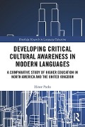 Cover-Bild zum Titel 'Developing Critical Cultural Awareness in Modern Languages' von 'Elinor Parks'