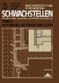 Cover-Bild zum Titel 'Schwachstellen' von 'Erich Schild, Rainer Oswald, Dietmar Rogier, Volker Schnapauff, Hans Schweikert'