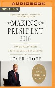 MAKING OF THE PRESIDENT 2016 M - Roger Stone