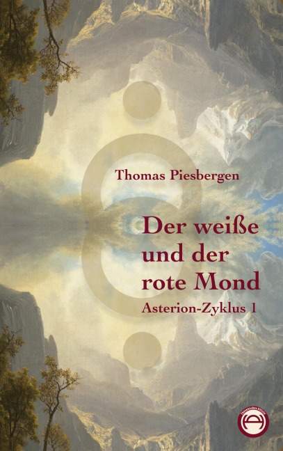 Der weiße  und der  rote Mond - Thomas Piesbergen