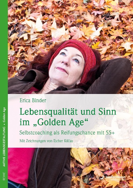 Lebensqualität und Sinn im "Golden Age" - Erica Binder