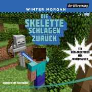 Cover-Bild zum Titel 'Die Skelette schlagen zurück' von 'Winter Morgan'