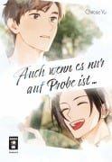Cover-Bild zum Titel 'Auch wenn es nur auf Probe ist ...' von 'Chitose Yu'