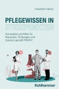 Cover-Bild zum Titel 'Pflegewissen in Stichpunkten' von 'Friedhelm Henke'