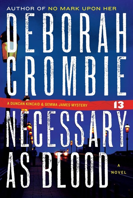 Necessary as Blood - Deborah Crombie