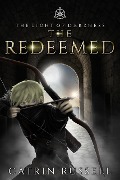 The Redeemed (The Light of Darkness, #0.6) - Catrin Russell