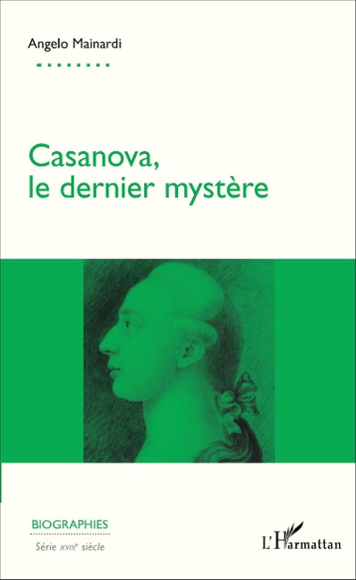 Casanova, le dernier mystère - Angelo Mainardi