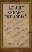 Cover-Bild zum Titel 'Le Juif errant est arrivé' von 'Albert Londres'