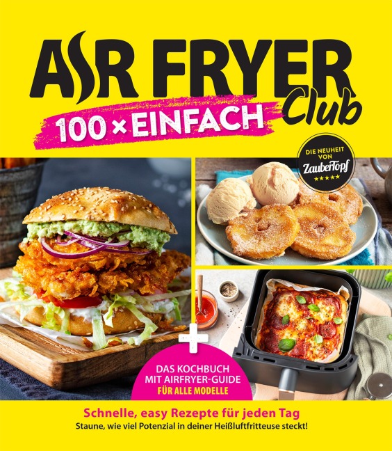 Zaubertopf - AIR FRYER 100 x einfach - 
