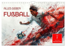 Cover-Bild zum Titel 'Fußball - alles geben (Wandkalender 2026 DIN A4 quer), CALVENDO Monatskalender' von 'Peter Roder'