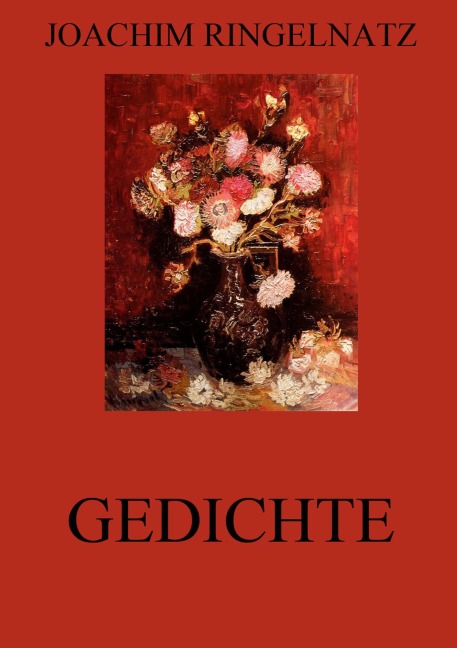 Gedichte - Joachim Ringelnatz