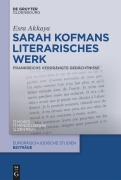 Sarah Kofmans literarisches Werk - 