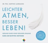 LEICHTER ATMEN, BESSER LEBEN - Hartwig phil. Lahrmann