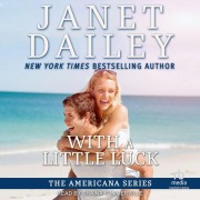 Cover-Bild zum Titel 'With a Little Luck' von 'Janet Dailey'