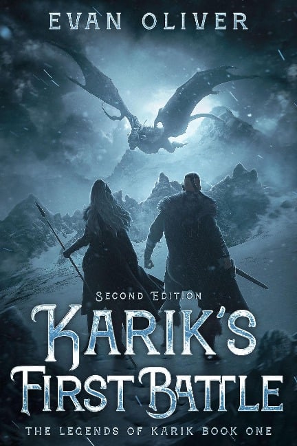 Karik's First Battle (The Legends of Karik, #1) - Evan Oliver