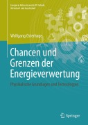 Cover-Bild zum Titel 'Chancen und Grenzen der Energieverwertung' von 'Wolfgang Osterhage'