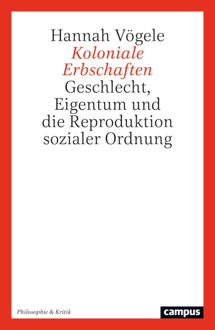 Koloniale Erbschaften - Hannah Vögele