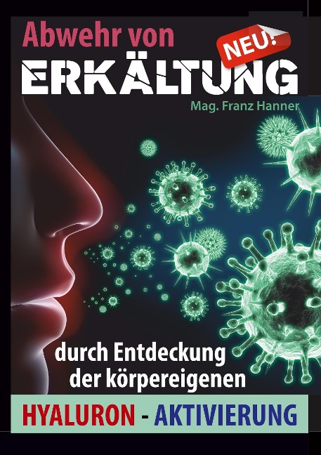 Abwehr von Erkältung - Mag. Franz Hanner
