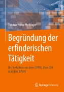 Cover-Bild zum Titel 'Begründung der erfinderischen Tätigkeit' von 'Thomas Heinz Meitinger'