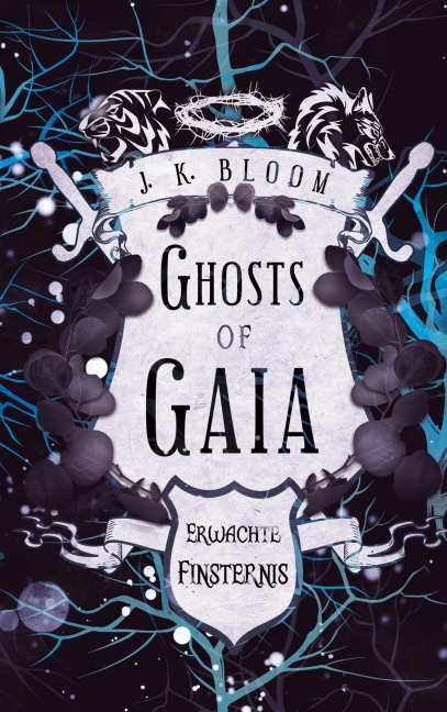 Ghosts of Gaia - J. K. Bloom