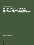 Cover-Bild zum Titel 'Abt. 18. Presbyterianismus, Bogen 31-35: Zeugnis der Schottischen Sezessionisten' von ''