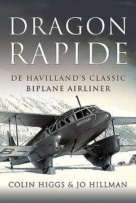 Dragon Rapide - Colin Higgs, Jo Hillman