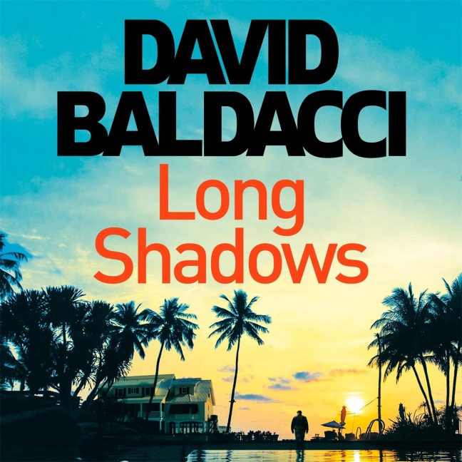Long Shadows - David Baldacci