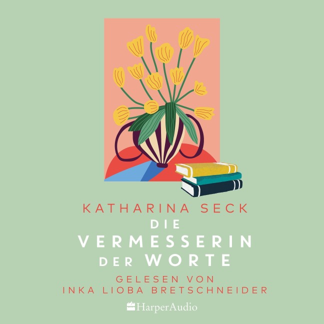 Die Vermesserin der Worte (ungekürzt) - Katharina Seck