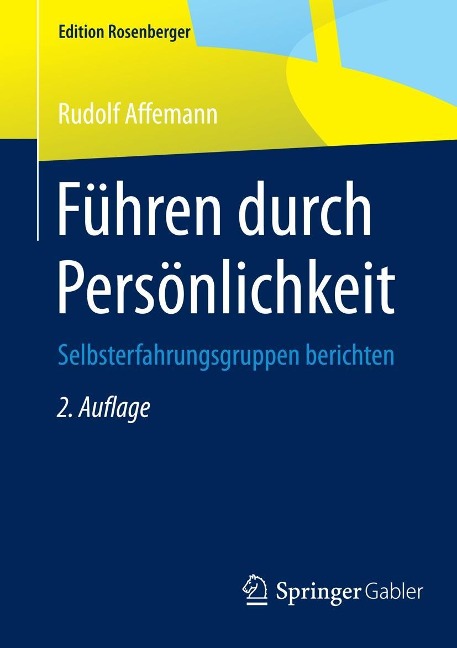 Führen durch Persönlichkeit - Rudolf Affemann