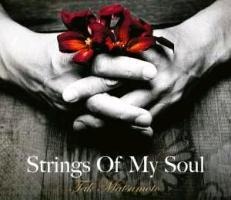 Strings of my Soul - Tak Matsumoto