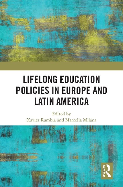 Lifelong Education Policies in Europe and Latin America - 