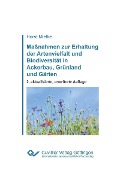 Cover-Bild zum Titel 'Maßnahmen zur Erhaltung der Artenvielfalt und Biodiversität in Ackerbau, Grünland und Gärten' von ''