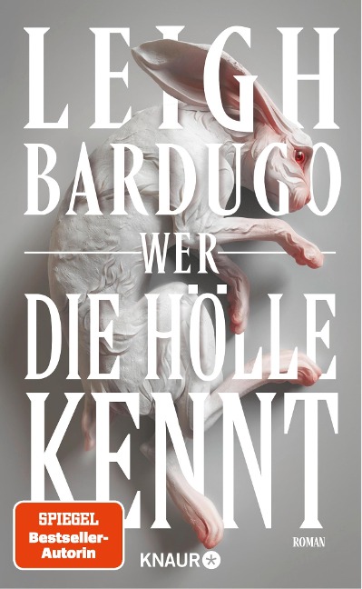 Wer die Hölle kennt - Leigh Bardugo