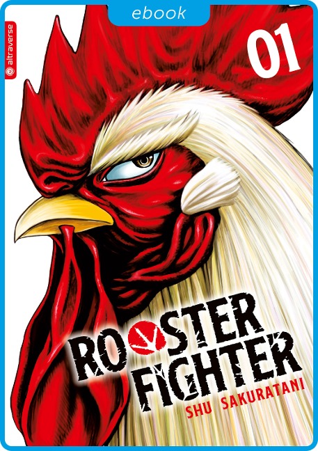 Rooster Fighter 01 - Shu Sakuratani