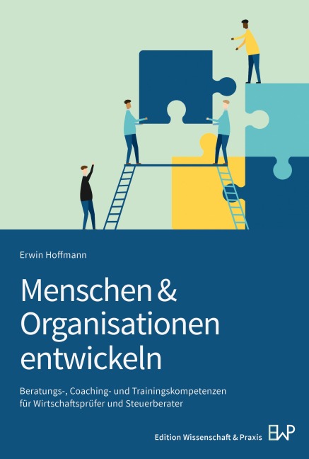 Menschen & Organisationen entwickeln - Erwin Hoffmann