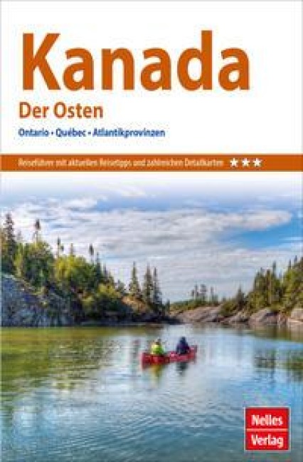 Nelles Guide Reiseführer Kanada: Der Osten - 