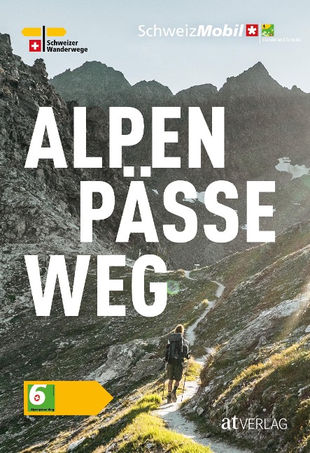 Wanderland Schweiz  Alpenpässeweg - David Coulin