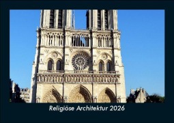 Cover-Bild zum Titel 'Religiöse Architektur 2026 Fotokalender DIN A5' von 'Tobias Becker'