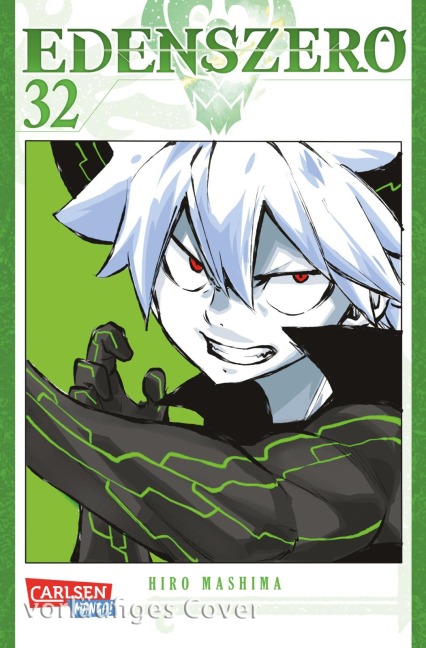 Edens Zero 32 - Hiro Mashima