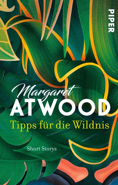 Tipps für die Wildnis - Margaret Atwood